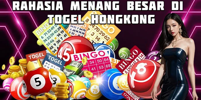 Rahasia Menang Besar di Togel Hongkong